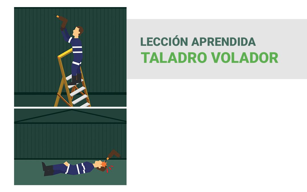 Lección aprendida: Taladro volador